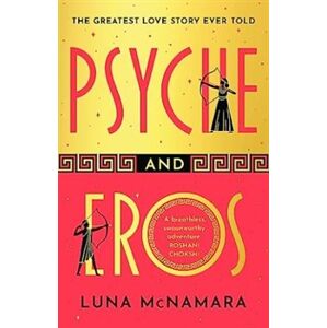 Psyche and Eros - Luna McNamara