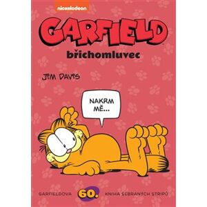 Garfield 60: Garfield břichomluvec - Jim Davis
