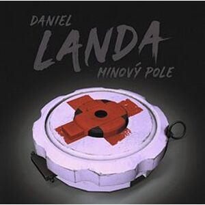 Minový pole - Daniel Landa