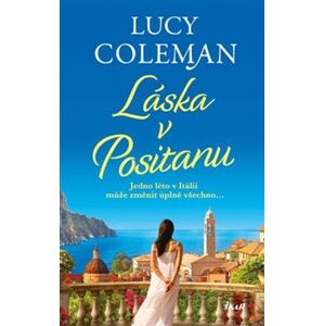 Láska v Positanu - Lucy Colemanová