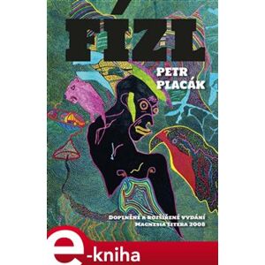 Fízl - Petr Placák e-kniha