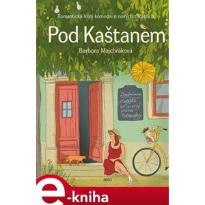 Pod Kaštanem - Barbora Majchráková e-kniha