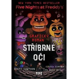 Five Nights at Freddy&apos;s: Stříbrné oči - grafický román - Scott Cawthon, Claudia Schroder, Cira Breed-Wrisley