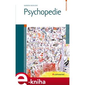 Psychopedie - Barbora Bazalová e-kniha