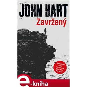 Zavržený - John Hart e-kniha