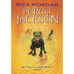 Percy Jackson – Bitva o labyrint. 4. díl - Rick Riordan