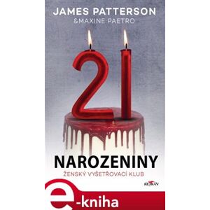 21. narozeniny - James Patterson e-kniha