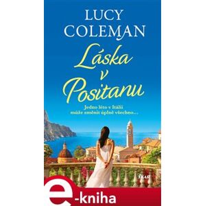 Láska v Positanu - Lucy Colemanová e-kniha