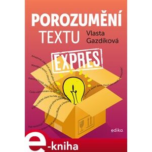Porozumění textu expres - Vlasta Gazdíková e-kniha