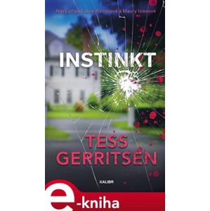Instinkt - Tess Gerritsenová e-kniha