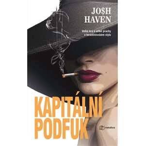Kapitální podfuk - Josh Haven