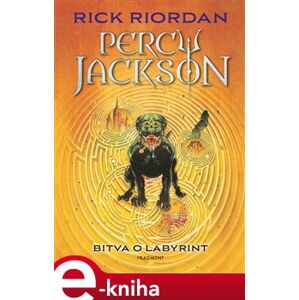 Percy Jackson – Bitva o labyrint. 4. díl - Rick Riordan e-kniha