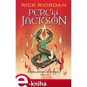 Percy Jackson – Poslední z bohů. 5. díl - Rick Riordan e-kniha