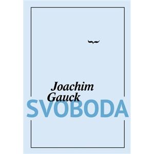 Svoboda - Joachim Gauck