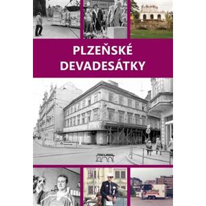 Plzeňské devadesátky - Petr Mazný, Jaroslav Vogeltanz