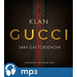 Klan Gucci, mp3 - Sara Gay Fordenová