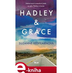 Hadley & Grace - Suzanne Redfearnová e-kniha