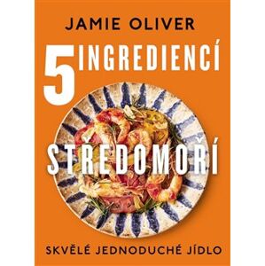 5 ingrediencí - Středomoří - Jamie Oliver