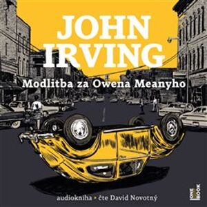 Modlitba za Owena Meanyho, CD - John Irving