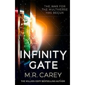 Infinity Gate - M. R. Carey