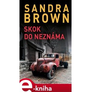 Skok do neznáma - Sandra Brown e-kniha