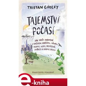Tajemství počasí - Tristan Gooley e-kniha
