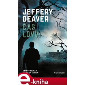 Čas lovu - Jeffery Deaver e-kniha
