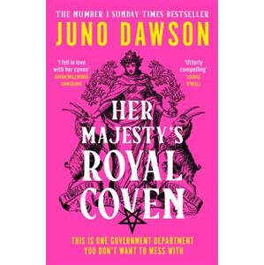 Her Majesty"s Royal Coven - Juno Dawsonová