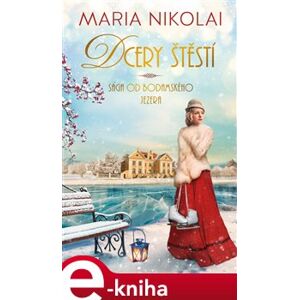 Dcery štěstí - Maria Nikolai e-kniha