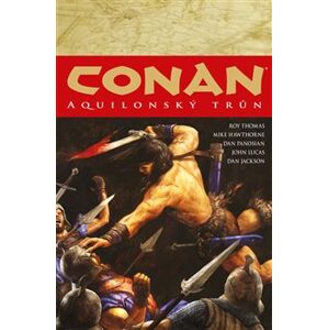 Conan 12: Aquilonský trůn - Robert Ervin Howard