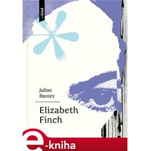 Elizabeth Finch - Julian Barnes e-kniha