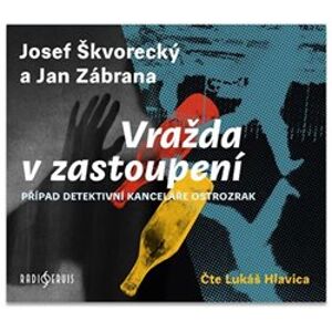 Vražda v zastoupení, CD - Jan Zábrana, Josef Škvorecký
