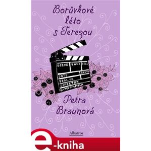 Borůvkové léto s Terezou - Petra Braunová e-kniha