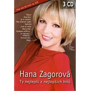 Ty nejlepší z nejlepších hitů - Hana Zagorová