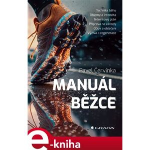 Manuál běžce - Pavel Červinka e-kniha
