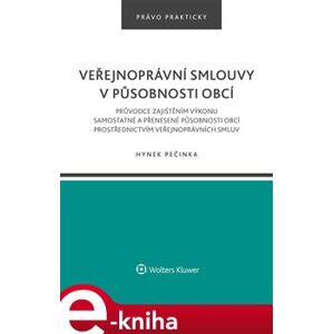 Veřejnoprávní smlouvy v působnosti obcí - Hynek Pečinka e-kniha