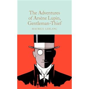 The Adventures of Arsene Lupin, Gentleman-Thie - Maurice Leblanc