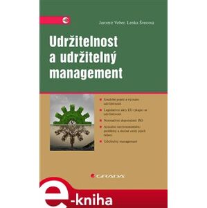 Udržitelnost a udržitelný management - Lenka Švecová, Jaromír Veber e-kniha