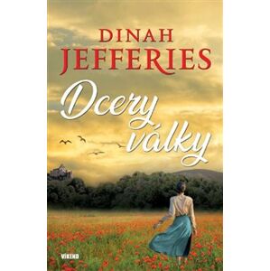 Dcery války - Dinah Jefferies