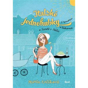 Italské jednohubky - Marta Kučíková