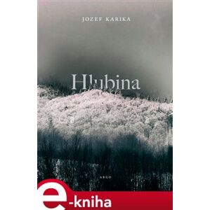 Hlubina - Jozef Karika e-kniha