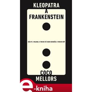 Kleopatra a Frankenstein - Coco Mellors e-kniha
