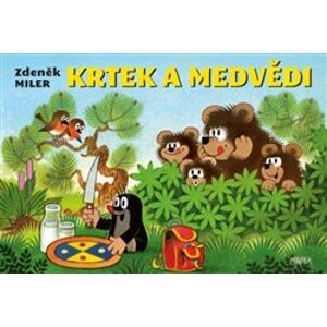 Krtek a medvědi - Zdeněk Miler