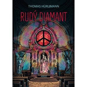 Rudý diamant - Thomas Hürlimann