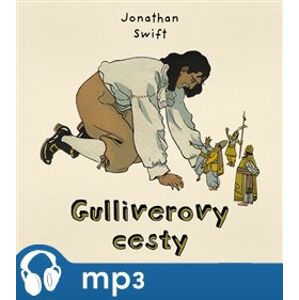 Gulliverovy cesty, mp3 - Jonathan Swift