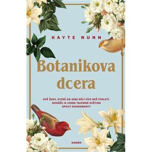 Botanikova dcera - Kayte Nunn