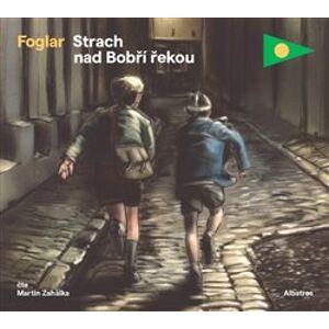 Strach nad Bobří řekou, CD - Jaroslav Foglar