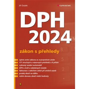 DPH 2024 - zákon s přehledy - Jiří Dušek