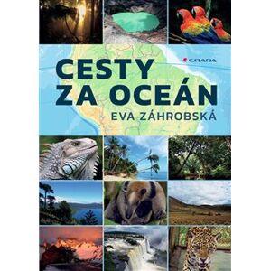 Cesty za oceán - Eva Záhrobská