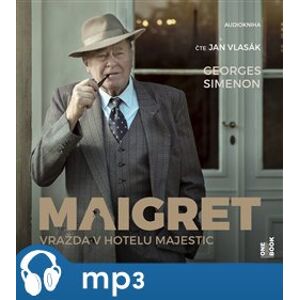 Maigret- Vražda v hotelu Majestic, mp3 - Georges Simenon